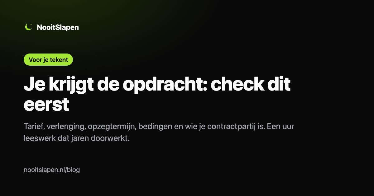 Checklist voor het tekenen van een freelance contract: tarief, verlenging, opzegtermijn en bedingen, van NooitSlapen