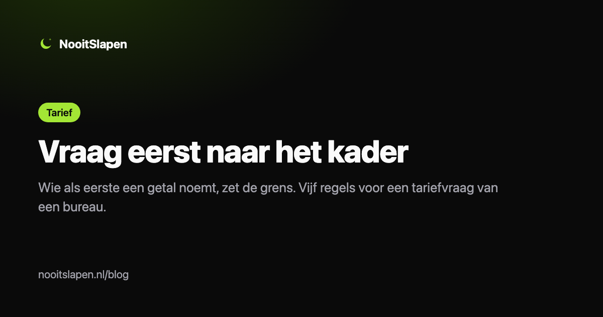 Tarief onderhandelen als freelancer: vraag eerst naar het kader