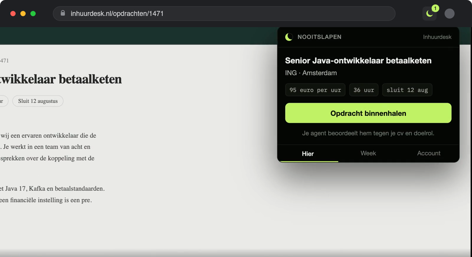 Illustratie: het icoon licht op, de opdracht wordt binnengehaald en de agent start de beoordeling.